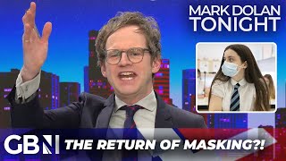 The return of MASKS?! - Mark Dolan hits out at new calls for mask mandates to tackle Covid