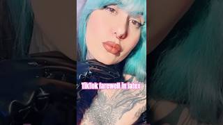 My Tiktok Farewell In Shiny Clothing