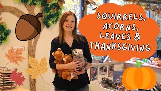 Full Preschool Squirrels, Acorns, Leaves, Thanksgiving Theme Week #2 News