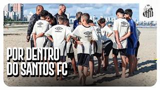 CATEGORIAS DE BASE FAZEM TREINO NA PRAIA | POR DENTRO DO SANTOS FC