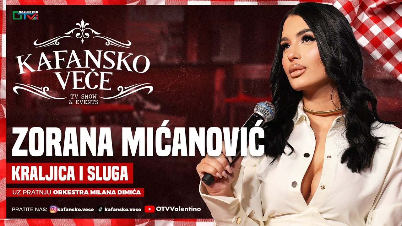 ZORANA MICANOVIC - KRALJICA I SLUGA | UZIVO | ORK MILANA DIMICA | 2025 | KAFANSKO VECE