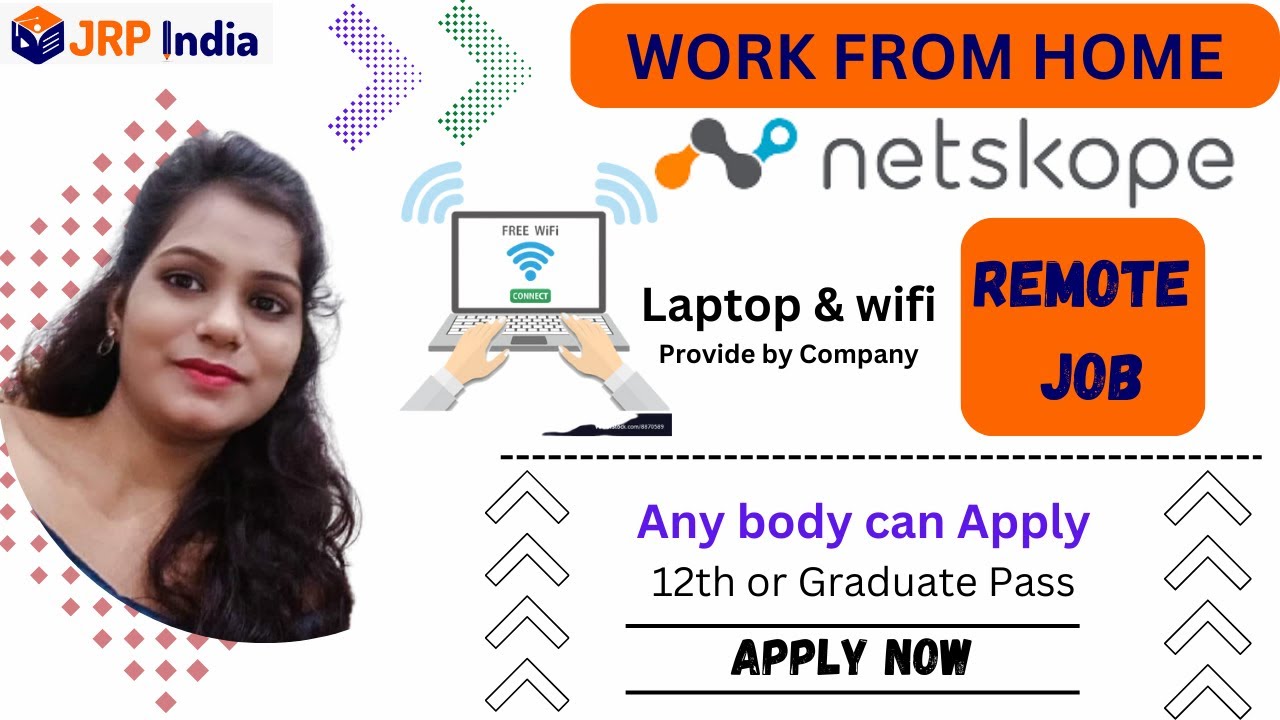 Netskope MNC Hiring 2023 Free Laptop💻 Work From Home Jobs 12th Pass Job Online Jobs at