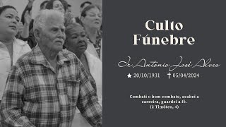 06.04.2024 Culto Fúnebre | Ir. Antonio José Alves | Joinville - SC