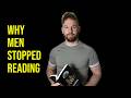 Why did men stop reading?