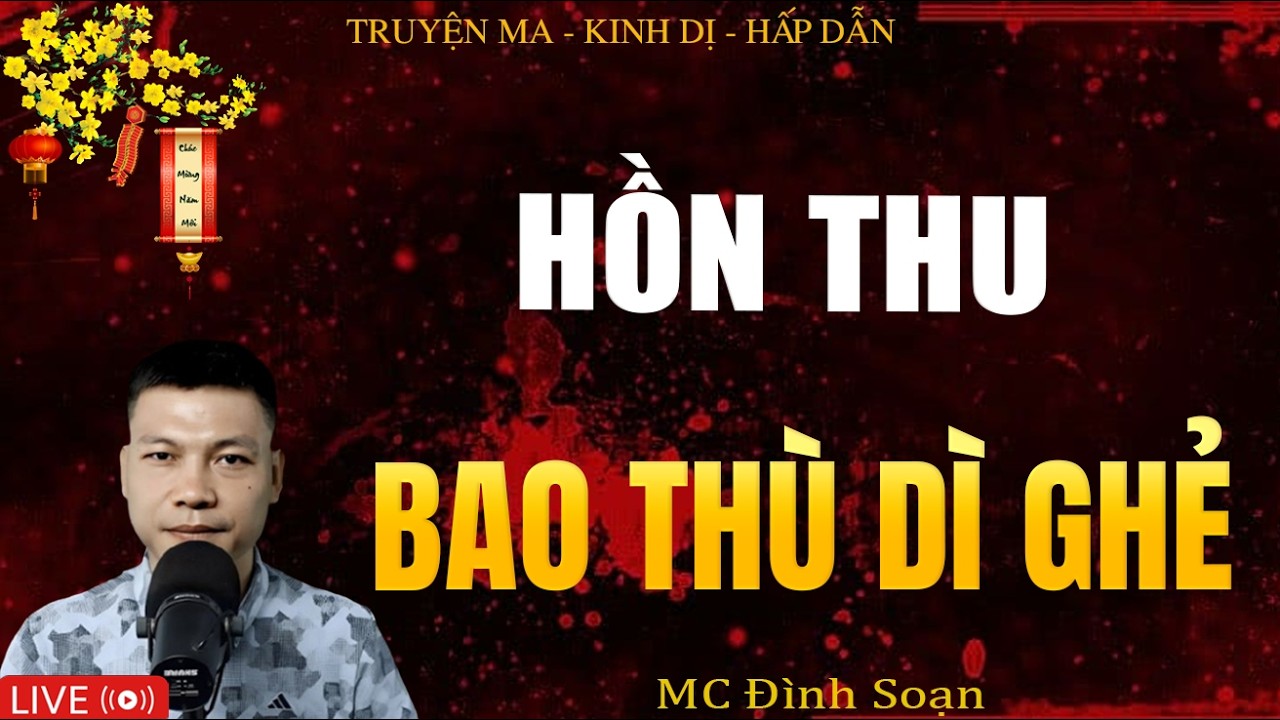 HỒN THU BÁO THÙ DÌ GHẺ - Truyện Ma Kinh Dị | Tuyển Tập Truyện Ma Đình Soạn Hay Nhất