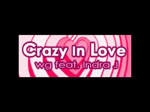 Crazy In Love DDR Version Wg Feat Indra J