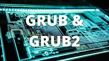 GRUB & GRUB2 - CompTIA Linux+ Obj. 1.0
