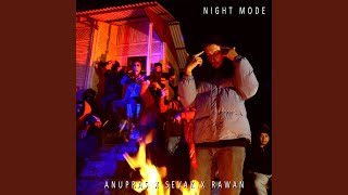 Night Mode (feat. Rawan & Sevak)