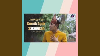 Suruik Agak Salangkah