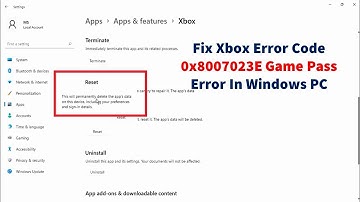 Fix Xbox Error Code 0x8007023E Game Pass Error In Windows PC
