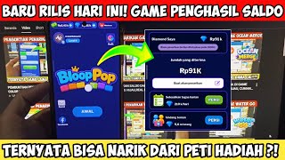 APLIKASI PENGHASIL TERBARU GAME BLOOP POP, BISA MELAKUKAN PENARIKAN DARI PETI HADIAH?? screenshot 3