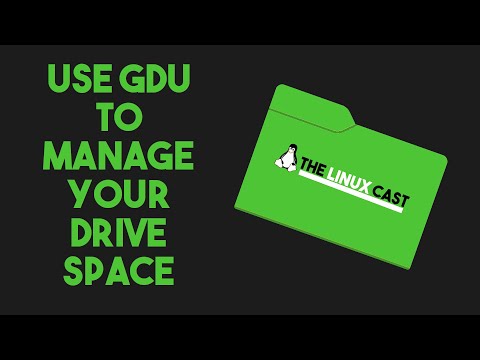 Use GDU to Free Up Some Disk Space!