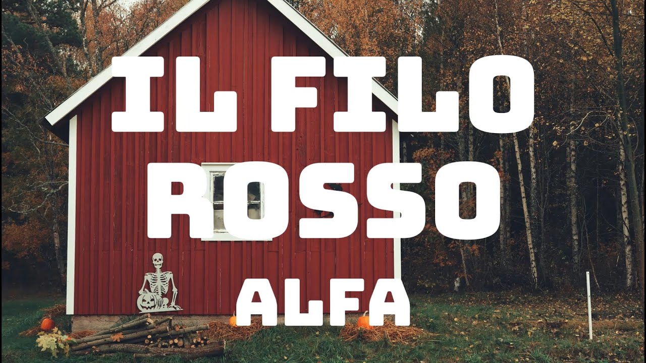 ALFA - il filo rosso (Testo/Lyrics)