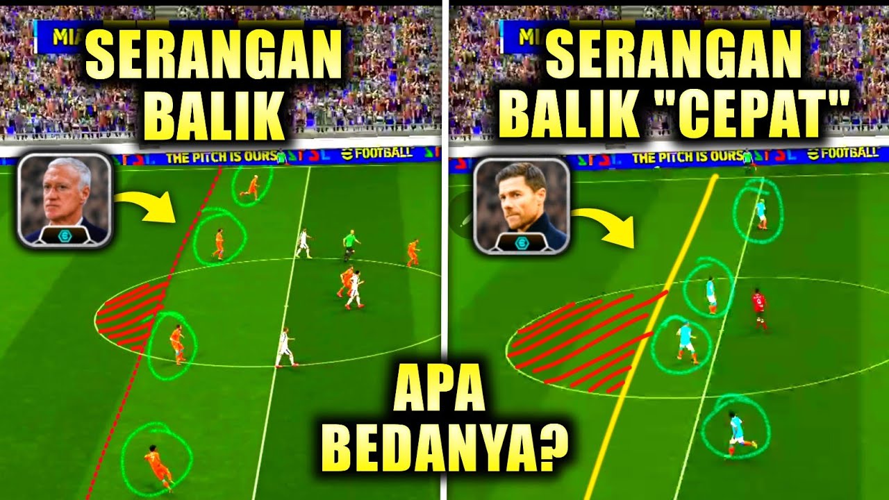 INILAH PERBEDAAN SERANGAN BALIK DENGAN SERANGAN BALIK CEPAT GAYA MAIN MANAGER EFOOTBALL 2025 MOBILE