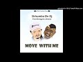 Skhumba De Dj Ft Bongani Drama Move With Me Original Mix mp3