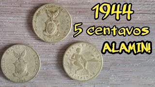 PHILIPPINE OLD COIN 1944 U.S. ADMINISTRATION | FIVE CENTAVOS ALAMIN ANG HALAGA AT IMPORMASYON