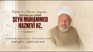 Muhammed Fadıl Haznevi - Ey Muhabbeti̇n Ehli̇ محمد فضل الخزنوي يا اهل المحبة