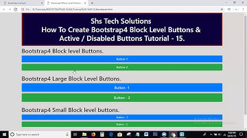 Bootstrap4 Tutorial For Beginners - 15 | Bootstrap4 Block level, Active / Disabled Buttons Tutorial