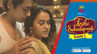 Tinku Ki Suhaagraat Season 2 : Official Trailer Release | Streaming On 27th Aug 2021 At CINEPRIME |