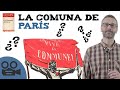 La comuna de París - IDEAL para estudiar - RESUMEN