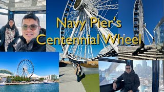 Why Centennial wheel is Chicago’s most iconic attraction? Is it scary? How is the 360* view? Ticket?