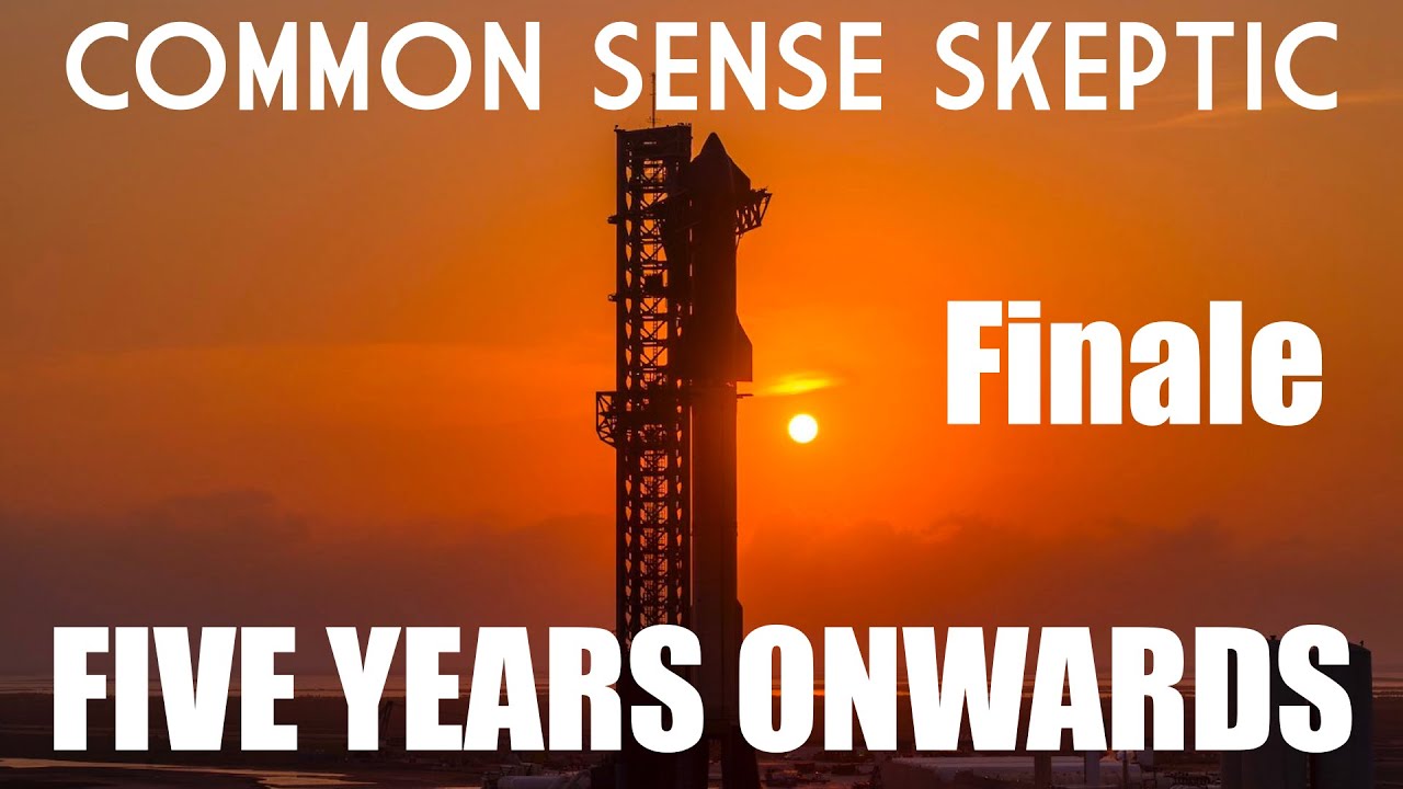 COMMON SENSE SKEPTIC - Five Year Onwards FINALE