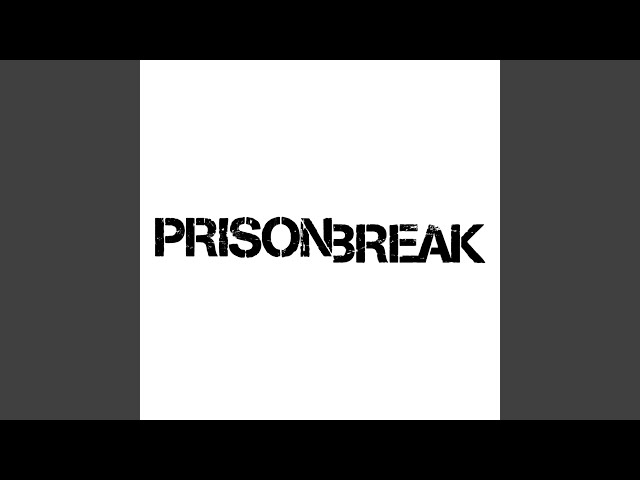 Prison Break Theme (From 