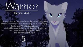 Warrior Bluestar MAP [8-15 Done] [OPEN - BACKUP OPEN] (Crystal silverlight) (Re-uploaded)