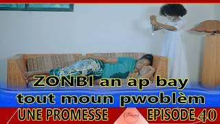 UNE PROMESSE EPISODE 40 FEUILLETON 2026