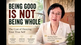 2. You're a Good Person. But Are You Whole? | TCM on Emotional Health & Healing