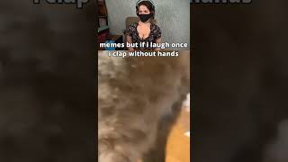 If I Laugh I Clap My Pt Leg