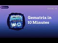 Gematria in 10 Minutes | Everything Jewish - 10 Minutes at a Time