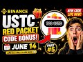 🚨 USTC Red Packet Code Today | Claim Your USTC Reward Now | Binance red packet today