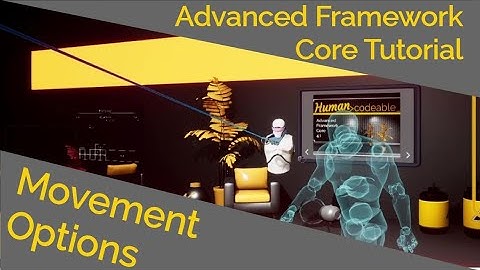 Movement Options (Advanced Framework Core Tutorial)