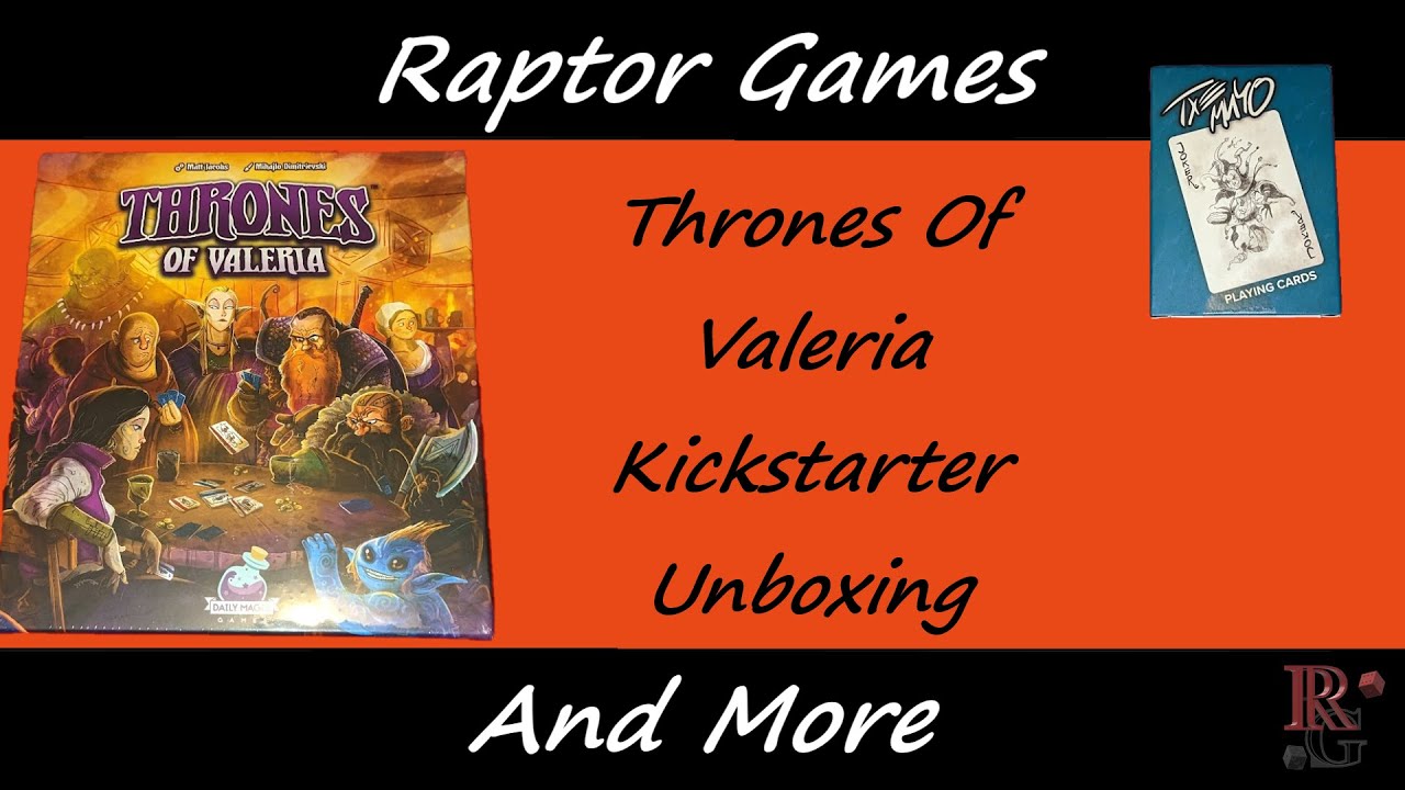 Thrones Of Valeria kickstarter Unboxing & The Mico Cards YouTube