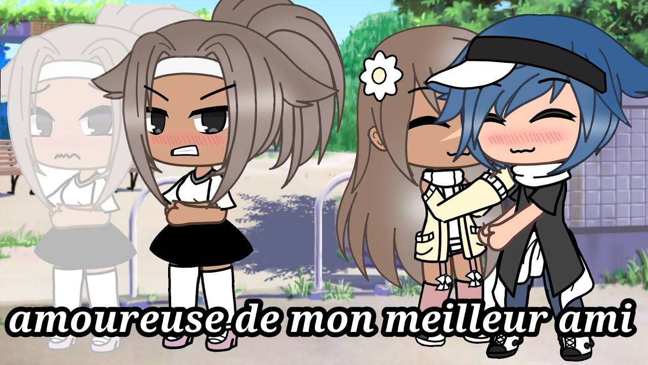 amoureuse de mon meilleur ami ép3 Fin《GLMM》 - YouTube