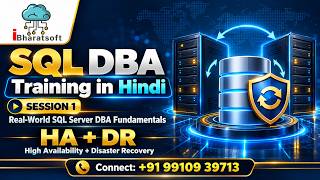 SQL DBA Training – Session 1 | Real-World SQL Server DBA Fundamentals | HA + DR #sqldba