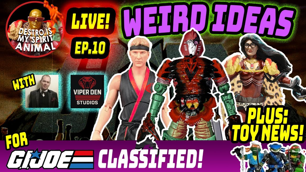 DIMSA Live Ep10: WEIRD IDEAS for GI JOE Classified with Birdman & Destro Designs