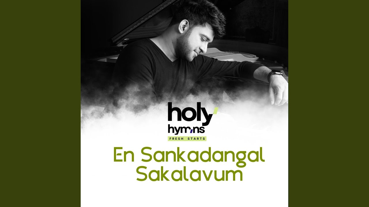 En Sankadangal Sakalavum (feat. Stephen Devassy)