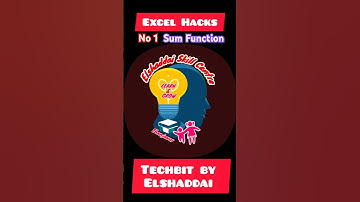 Excel Hacks #1:SUM Function Secrets! 👨‍💻 | Techbit by Elshaddai #exceltutorial #excelhacks