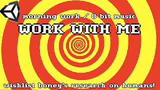 3 - Hour work with me/ Live Game development/ 8 bit music 50min work 10 min break!