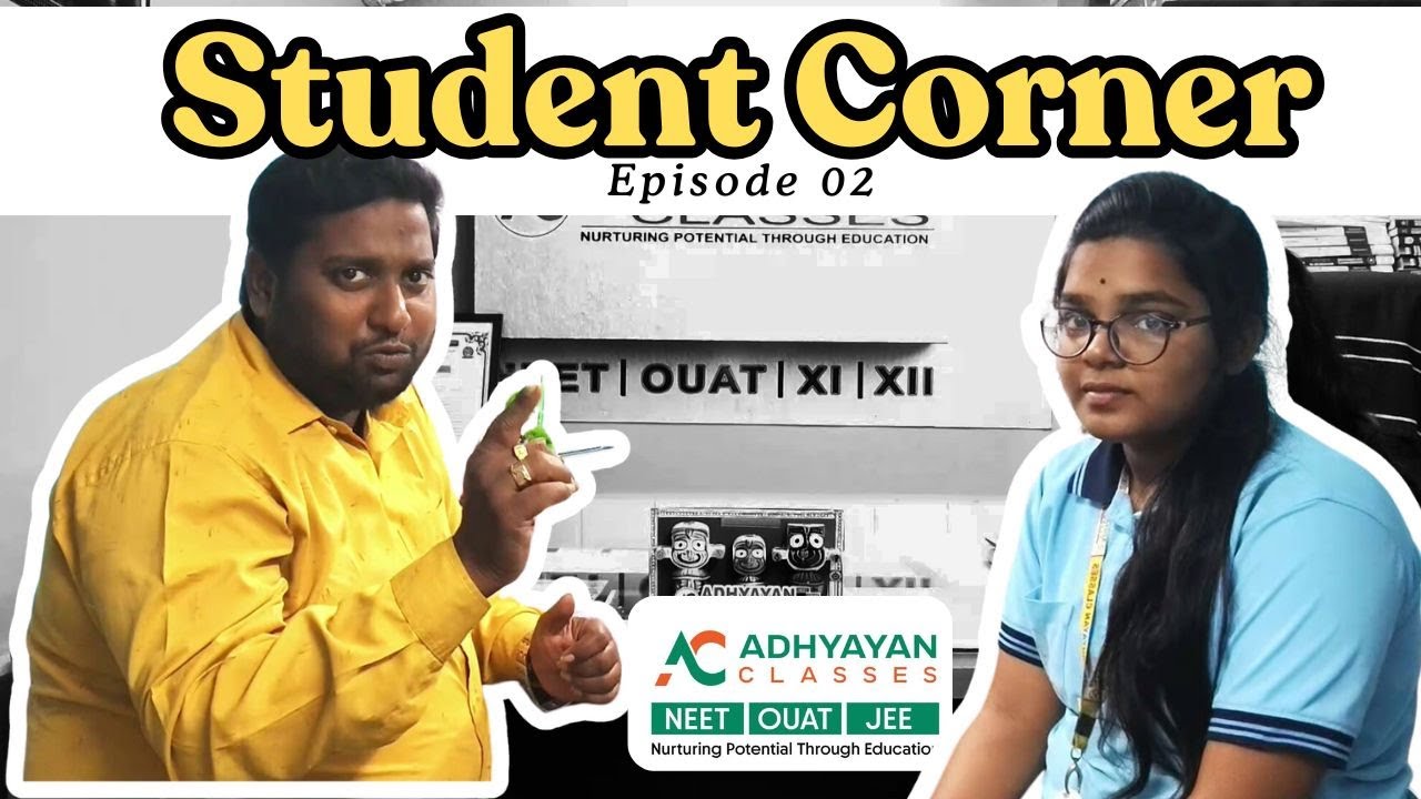 Students Corner ft.Barsha Rani Sahoo | Jyoti Sir | Adhyayan Classes