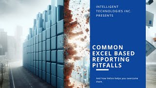 Common Excel Based Reporting Pitfalls