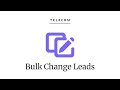 How to Make Changes to Leads in Bulk Inside telecrm