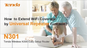 Tenda N301- How to extend wifi coverage by universal repeater function ?