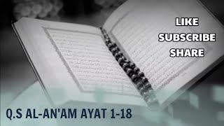 Murottal Al-Qur'an Surah Al-An'am Ayat 1-18 Menggunakan Nada Rost (Metode Ummi/Metode Tilawati)