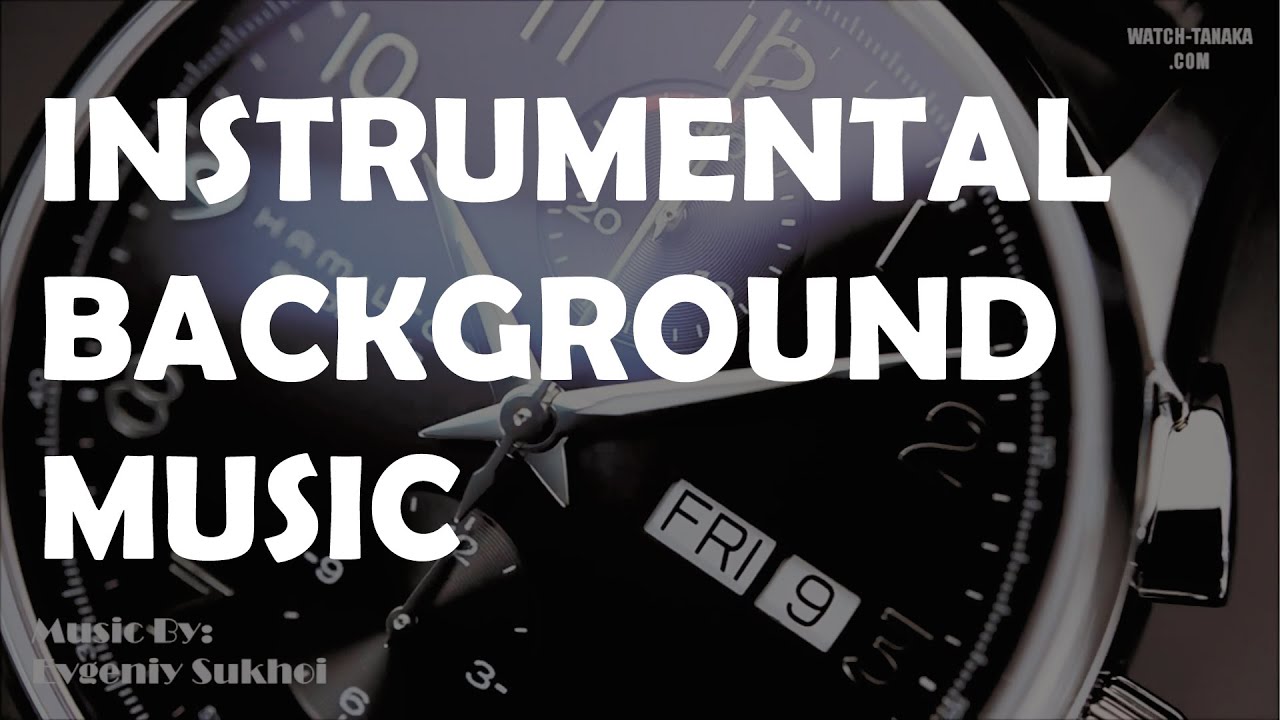  Instrumental Background Music for YouTube Video Product 