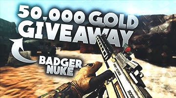[Bullet Force] 50.000 Gold Giveaway - Badger Nuke