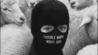 Trouble Maker Misfit Rebel- Alaez.pc Official Song