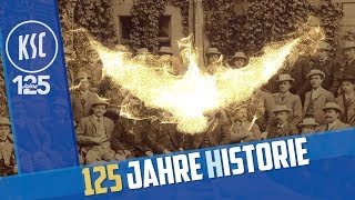 Karlsruher SC - 125 Jahre Heimat: H wie HISTORIE